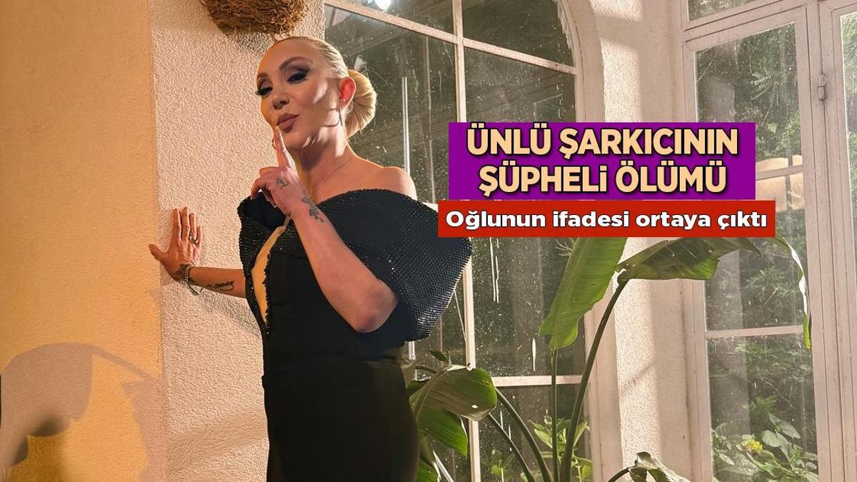 Son Dakika: Şarkıcı Güllü nasıl öldü? Oğlu Tuğberk Yağız Gülter’in ifadesi ortaya çıktı